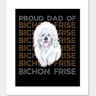 Dad of Bichon Frise Life is better with my dogs Dogs I love all the dogs Posters and Art